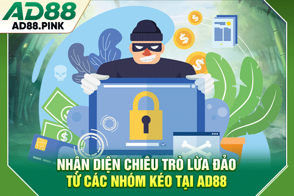 Nhóm Kéo Baccarat Cơ Hội Đổi Đời Hay Cái Bẫy Lừa Đảo Nhận diện chiêu trò lừa đảo từ các nhóm kéo tại AD88